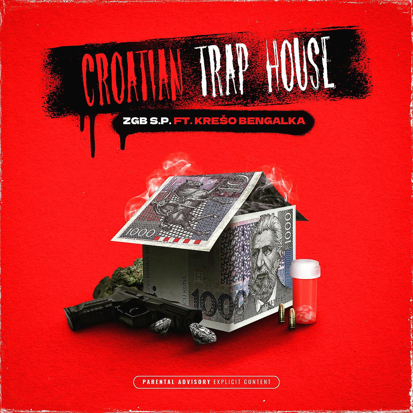 Постер альбома Croatian Trap House