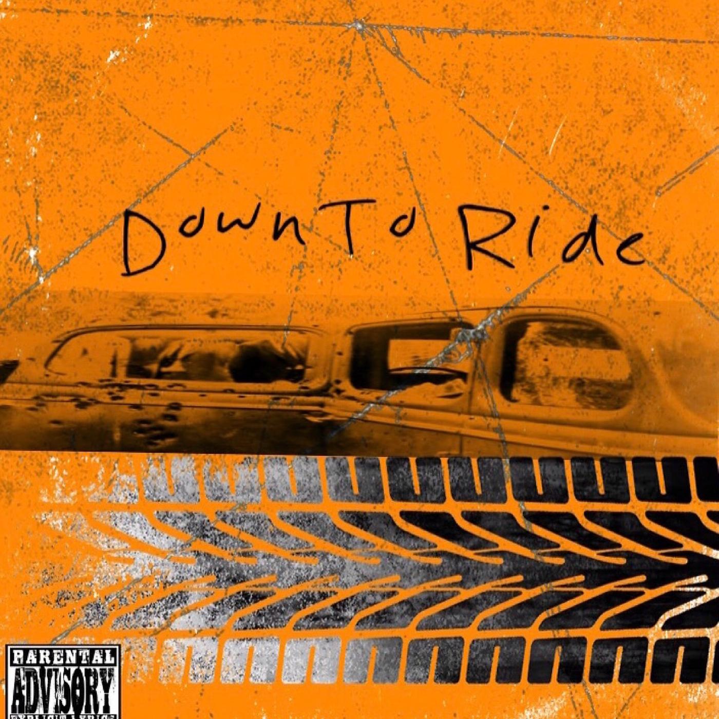 Постер альбома Down 2 Ride