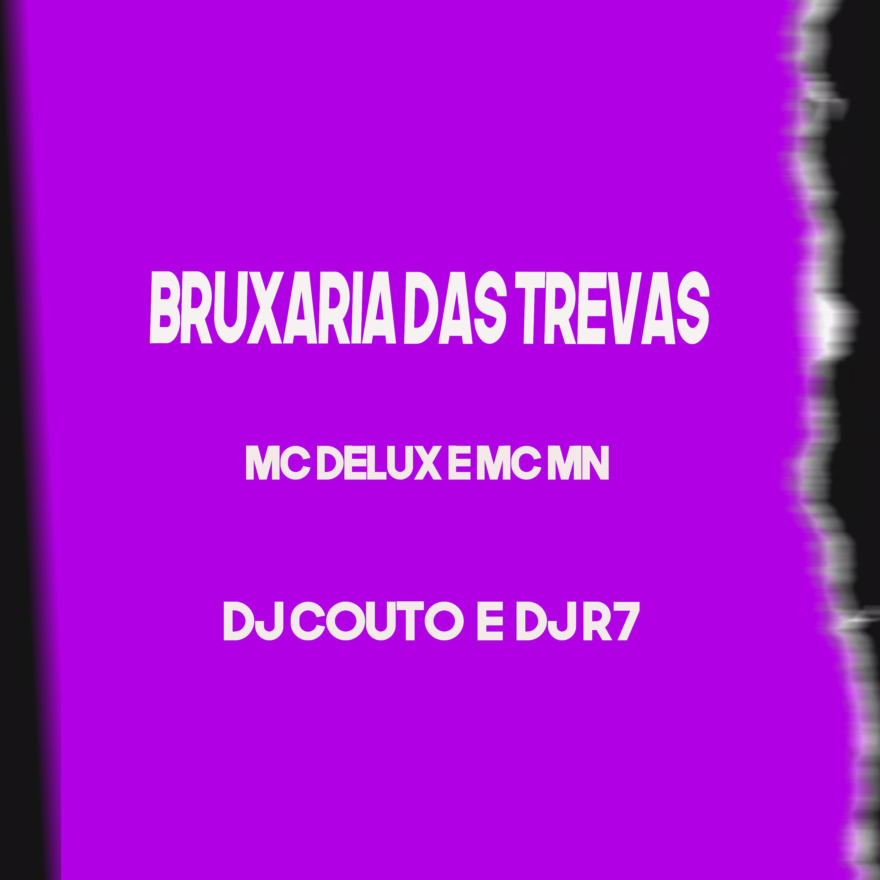 Постер альбома Bruxaria das Trevas