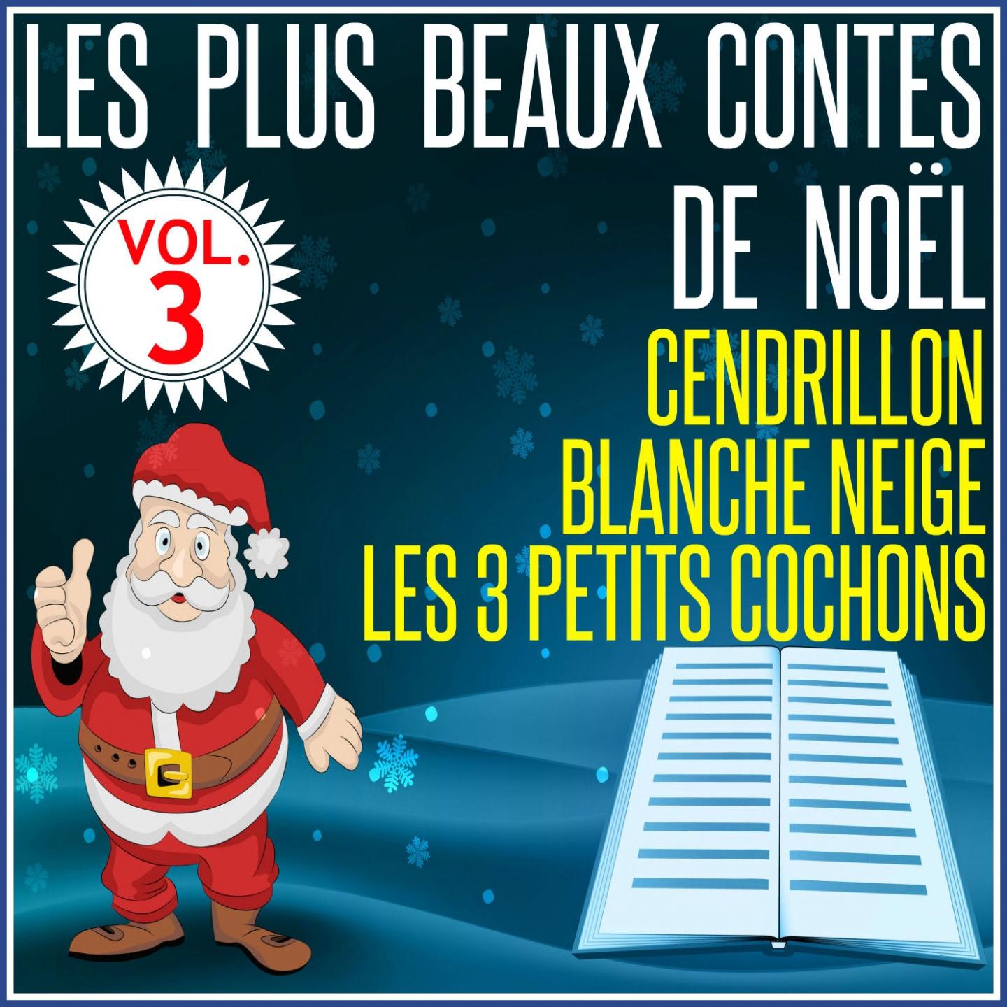Постер альбома Les plus beaux contes de Noël, vol. 3