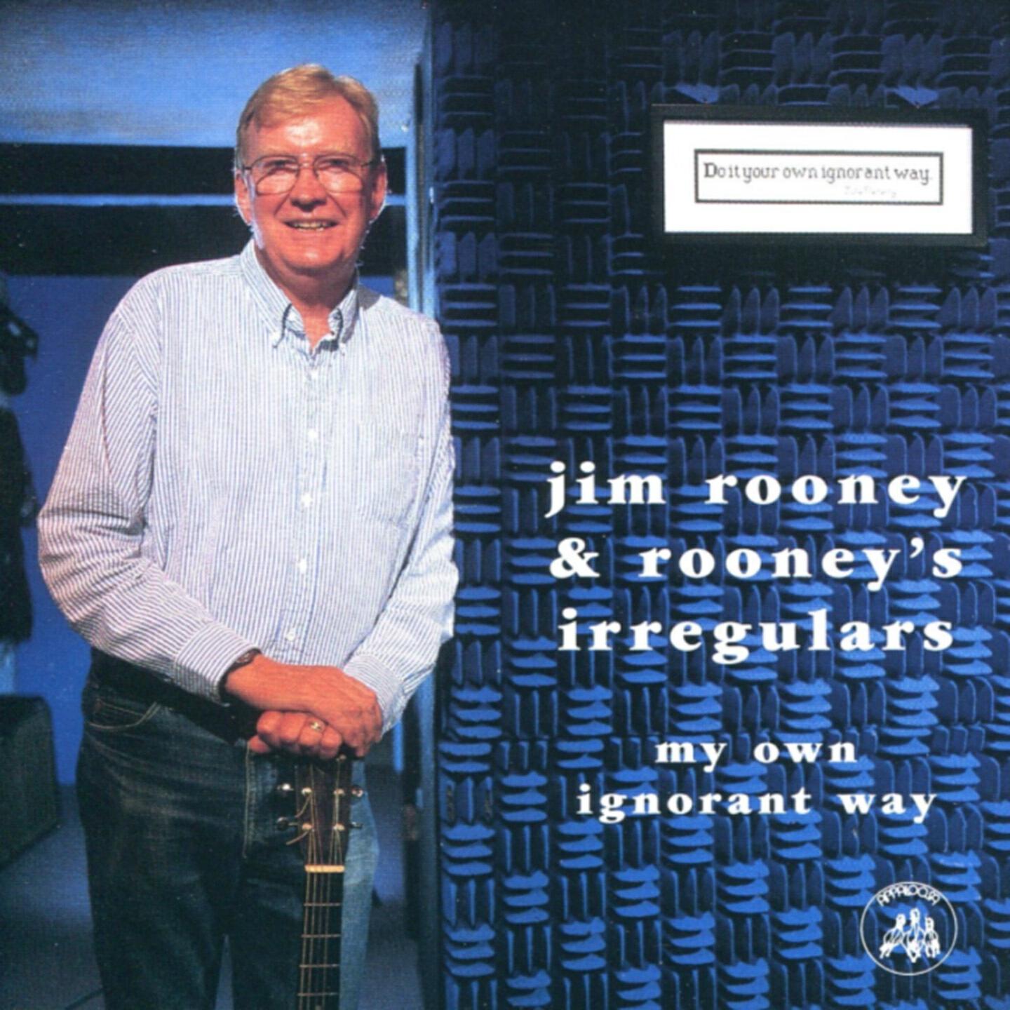 Jim Rooney & Rooney's Irregulars - One Morning in May