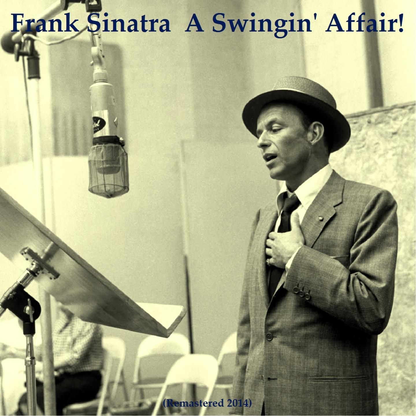 Постер альбома A Swingin' Affair! (Remastered 2014)