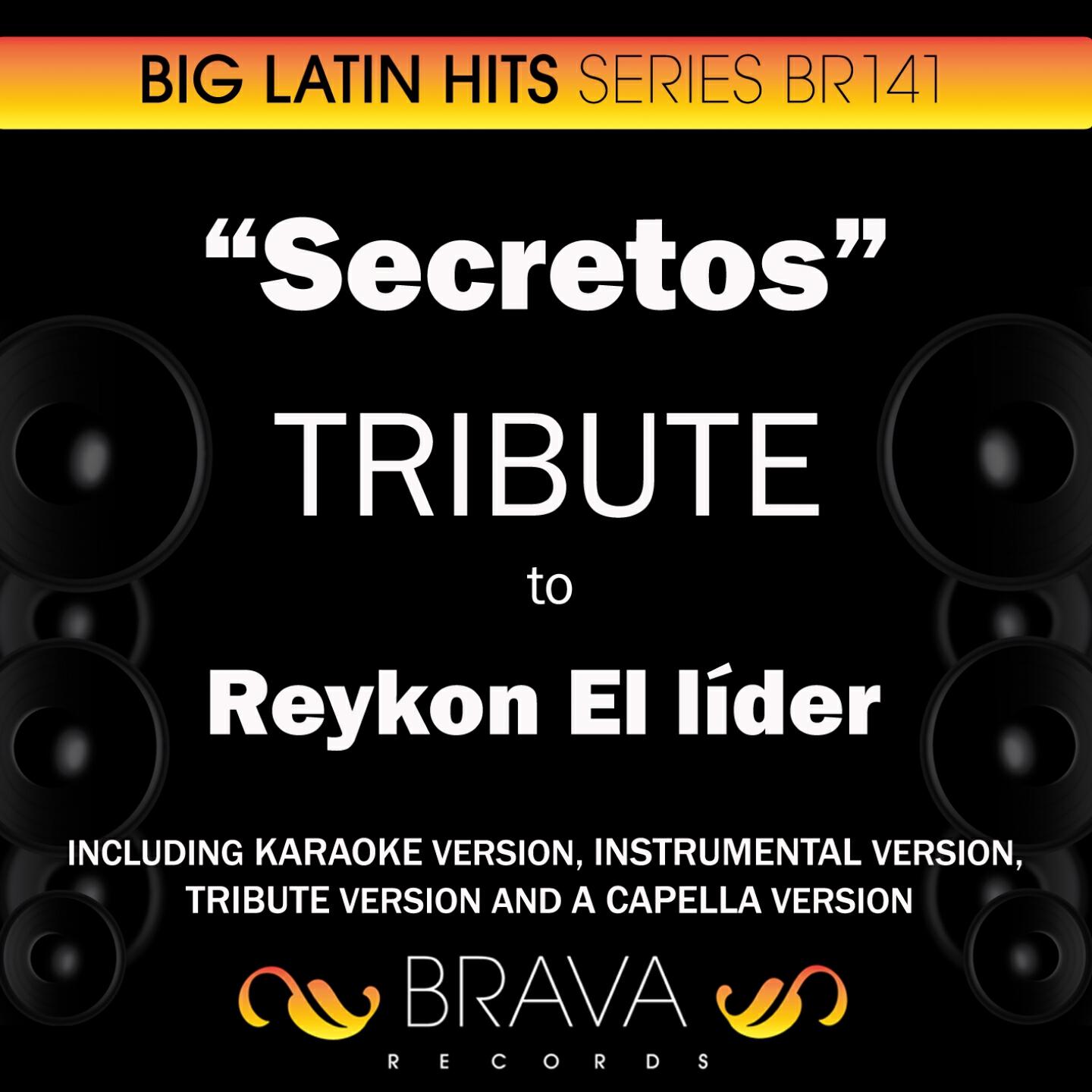 Brava HitMakers - Secretos (In The Style Of Reykon el Lider) [Instrumental Version]