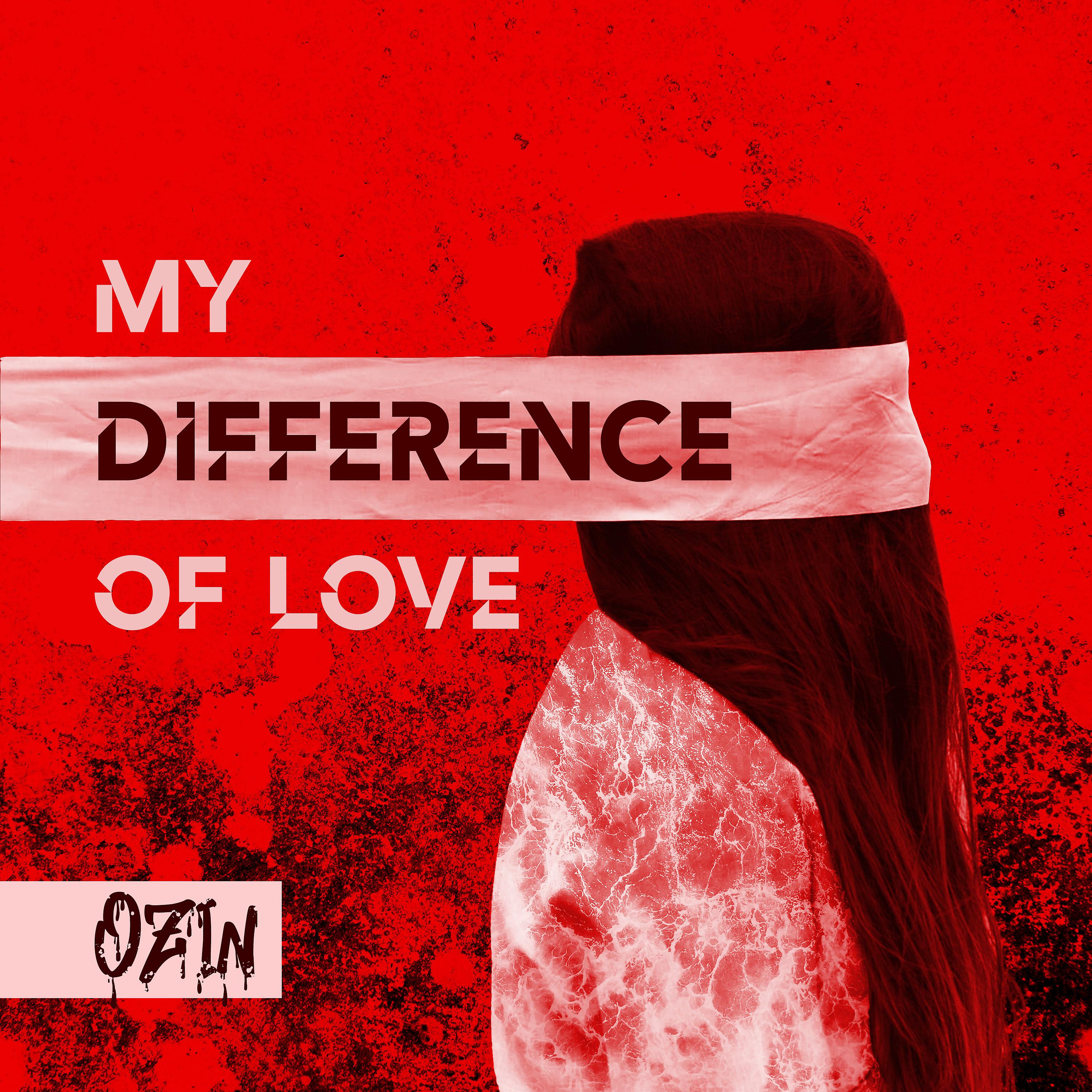 Постер альбома My Difference of Love