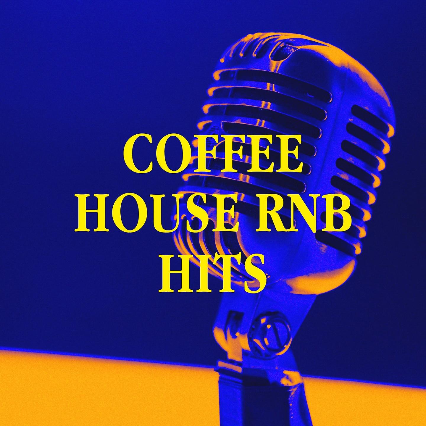 Постер альбома Coffee House RnB Hits