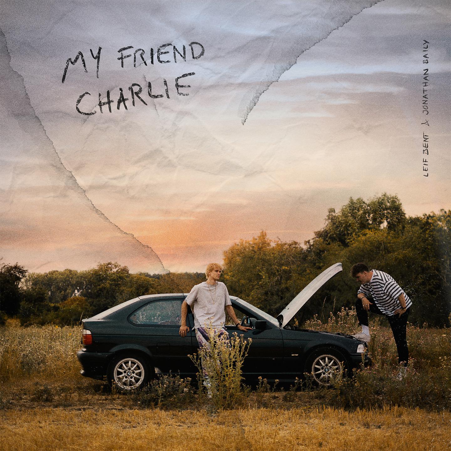 Постер альбома MY FRIEND CHARLIE