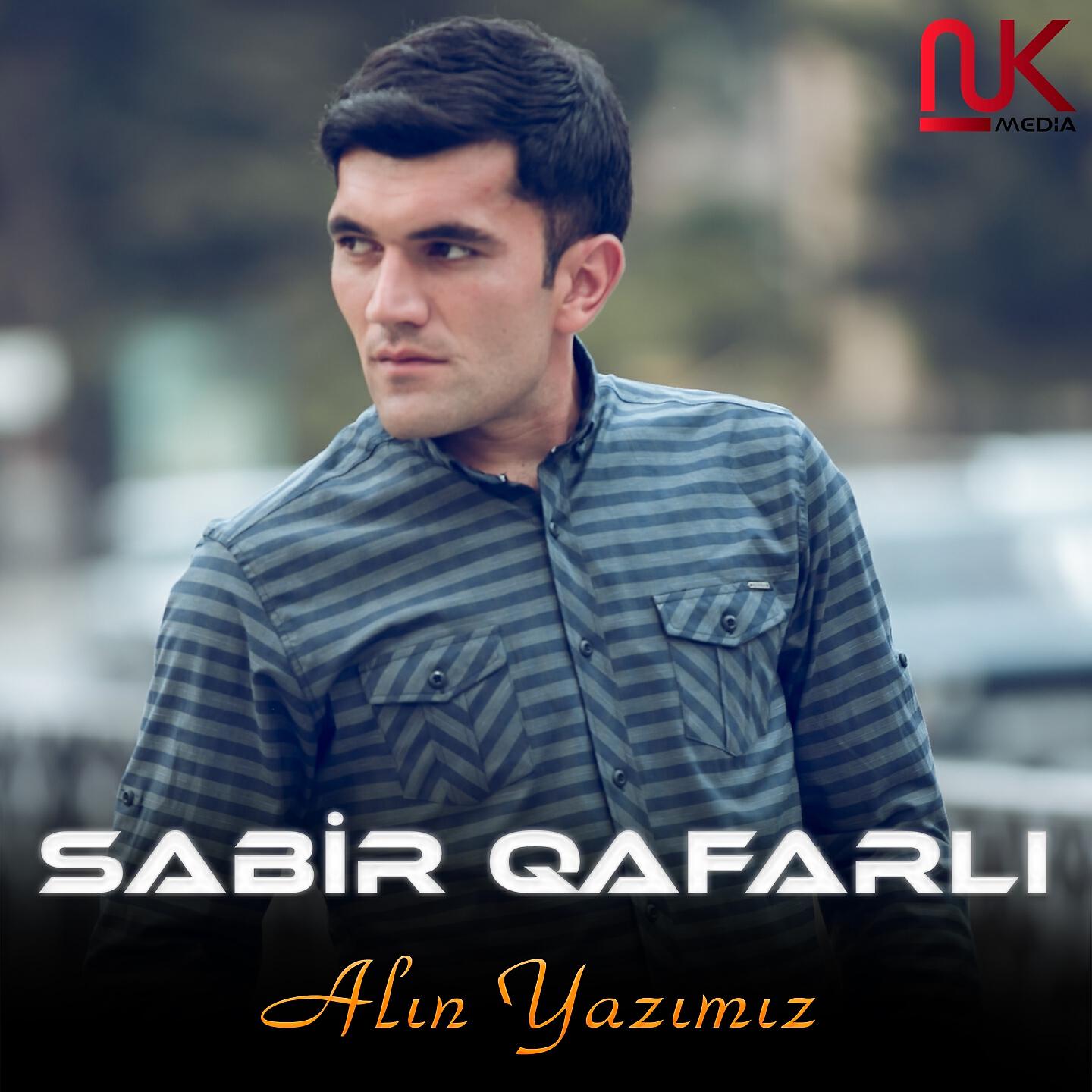 Sabir Qafarlı - Alın Yazımız
