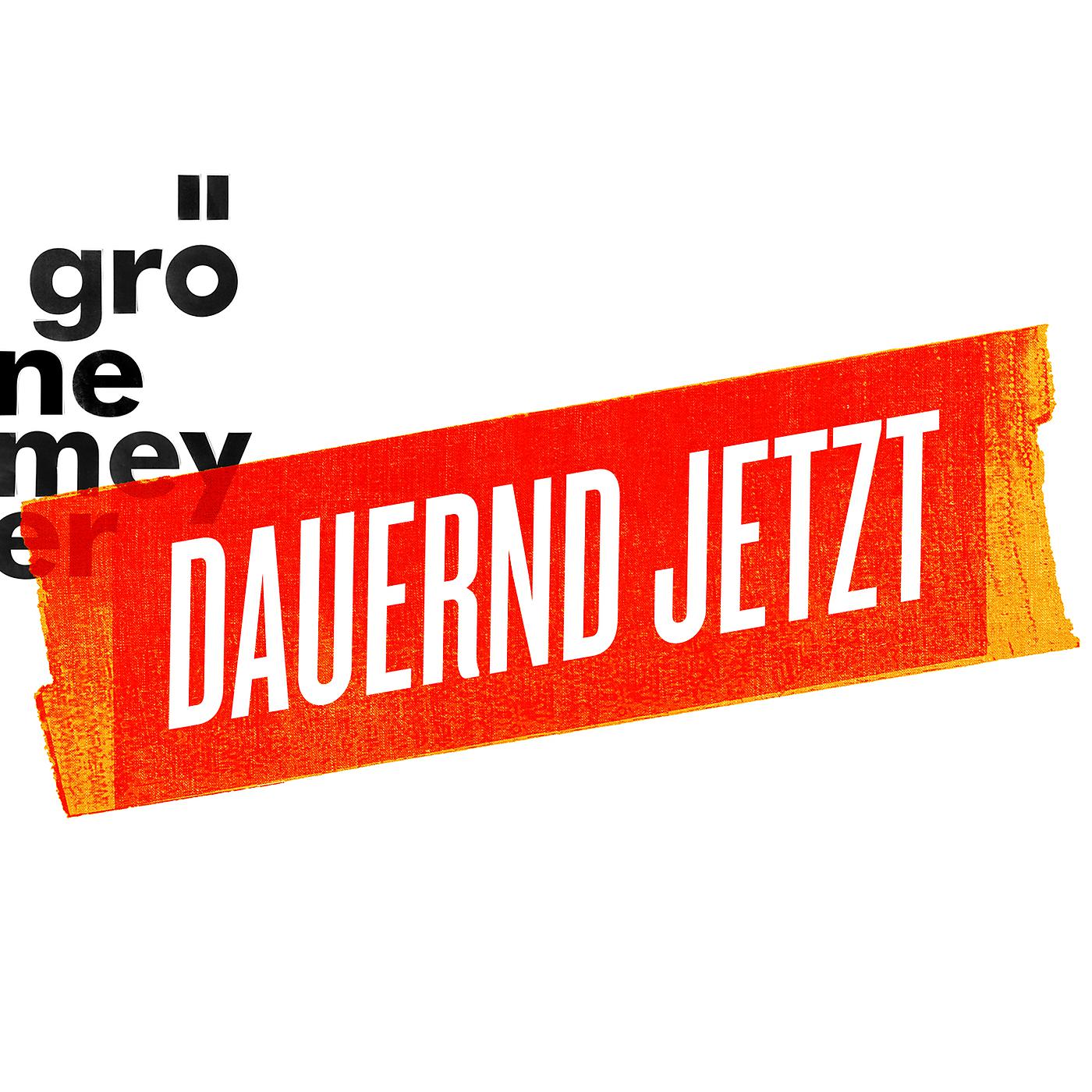 Постер альбома Dauernd Jetzt