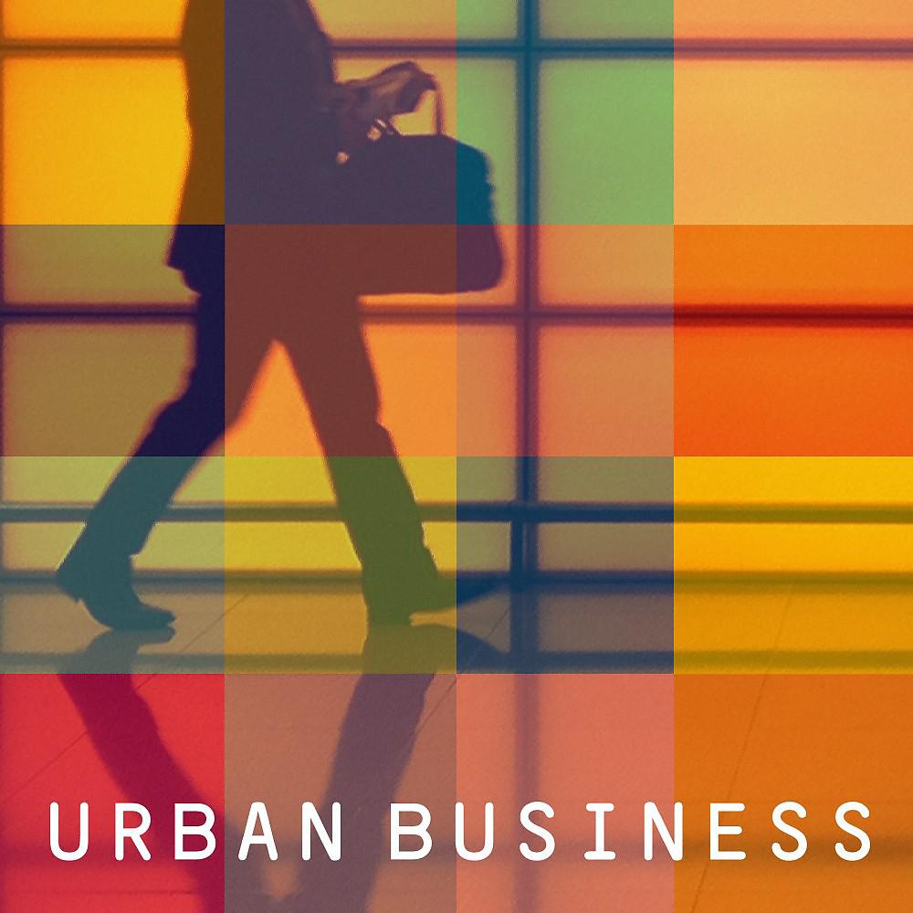 Постер альбома Urban Business