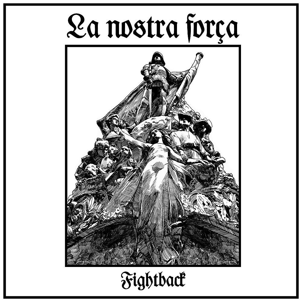 Постер альбома La Nostra Força