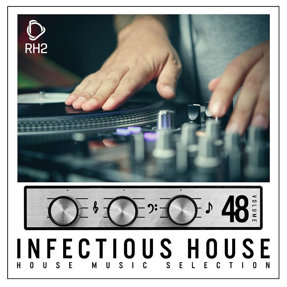 Постер альбома Infectious House, Vol. 48