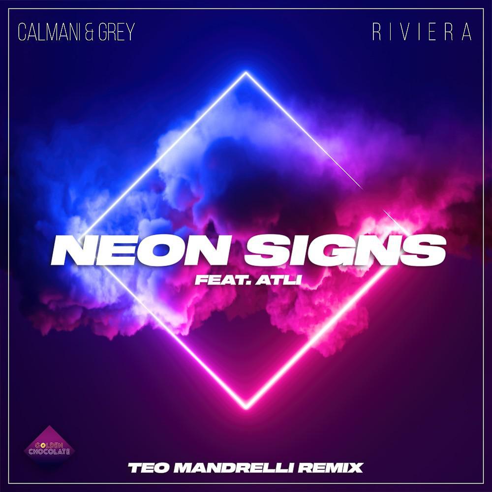 Постер альбома Neon Signs (Teo Mandrelli Remix)