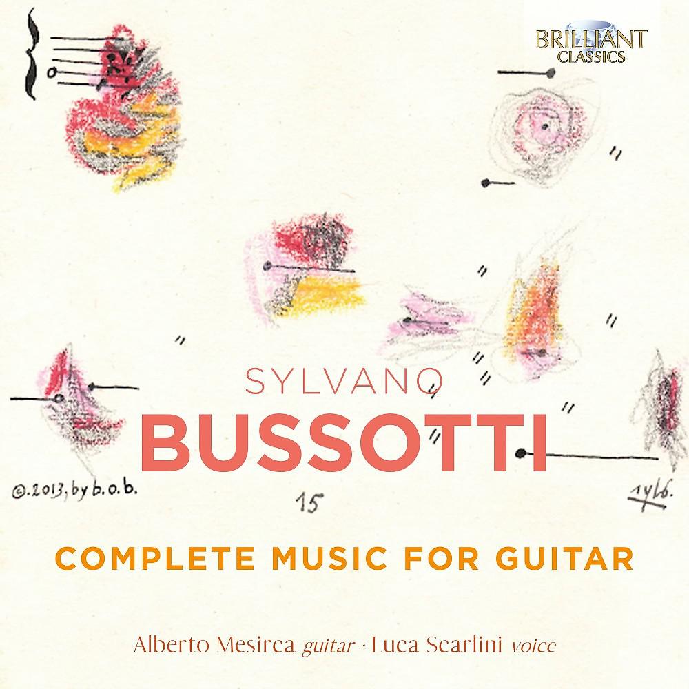 Постер альбома Bussotti: Complete Music for Guitar