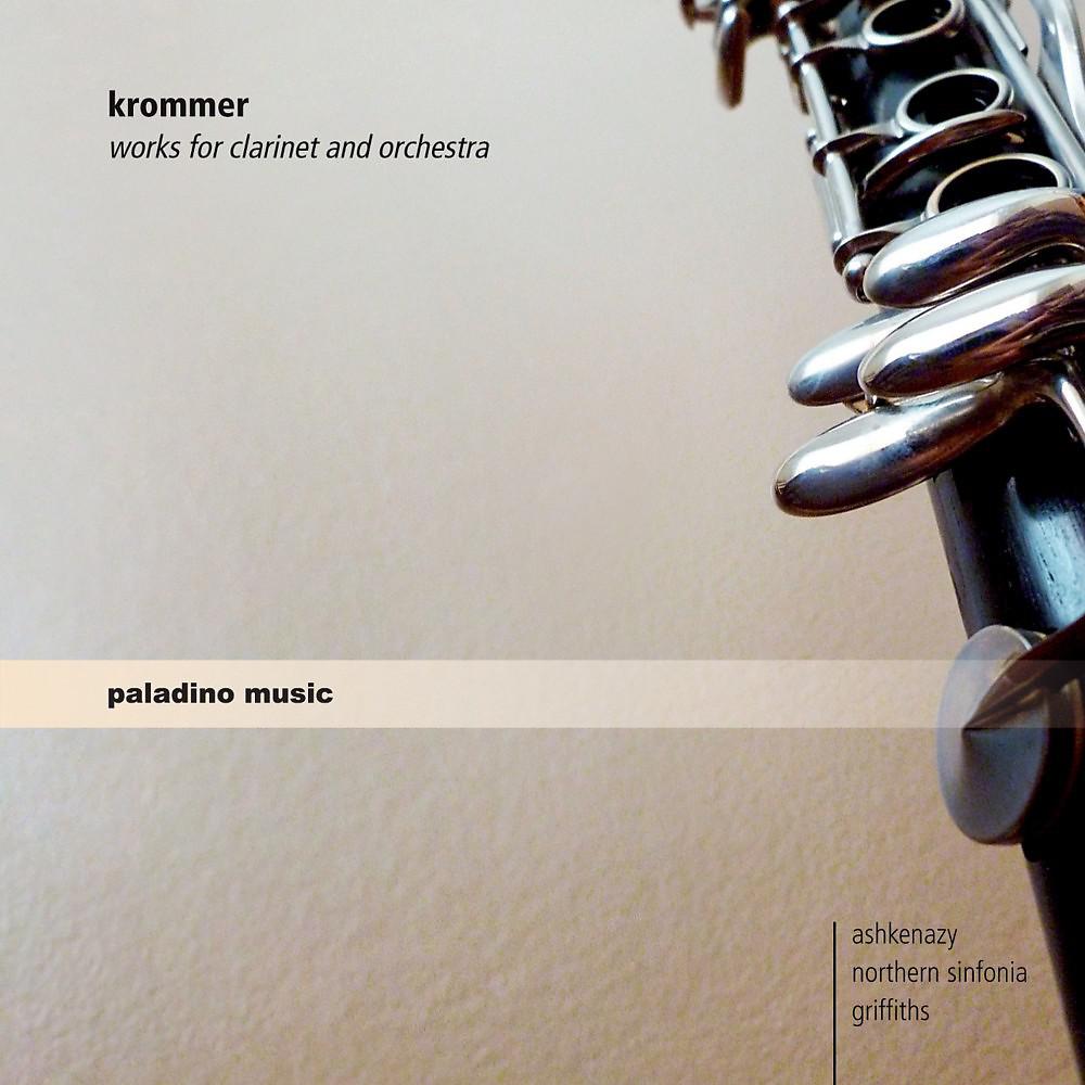 Постер альбома Krommer: Works for Clarinet and Orchestra