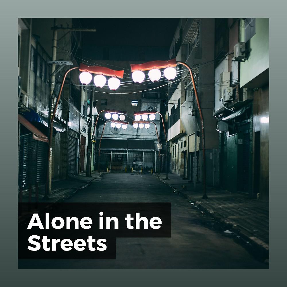 Постер альбома Alone in the Streets