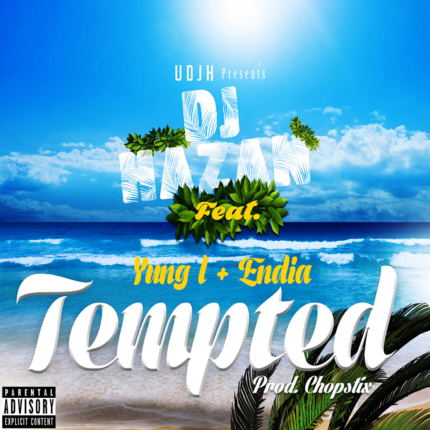 DJ Hazan - Tempted (feat. Yung L & Endia)