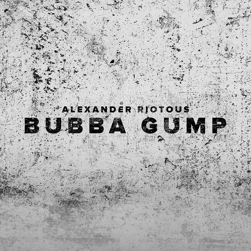 Постер альбома Bubba Gump