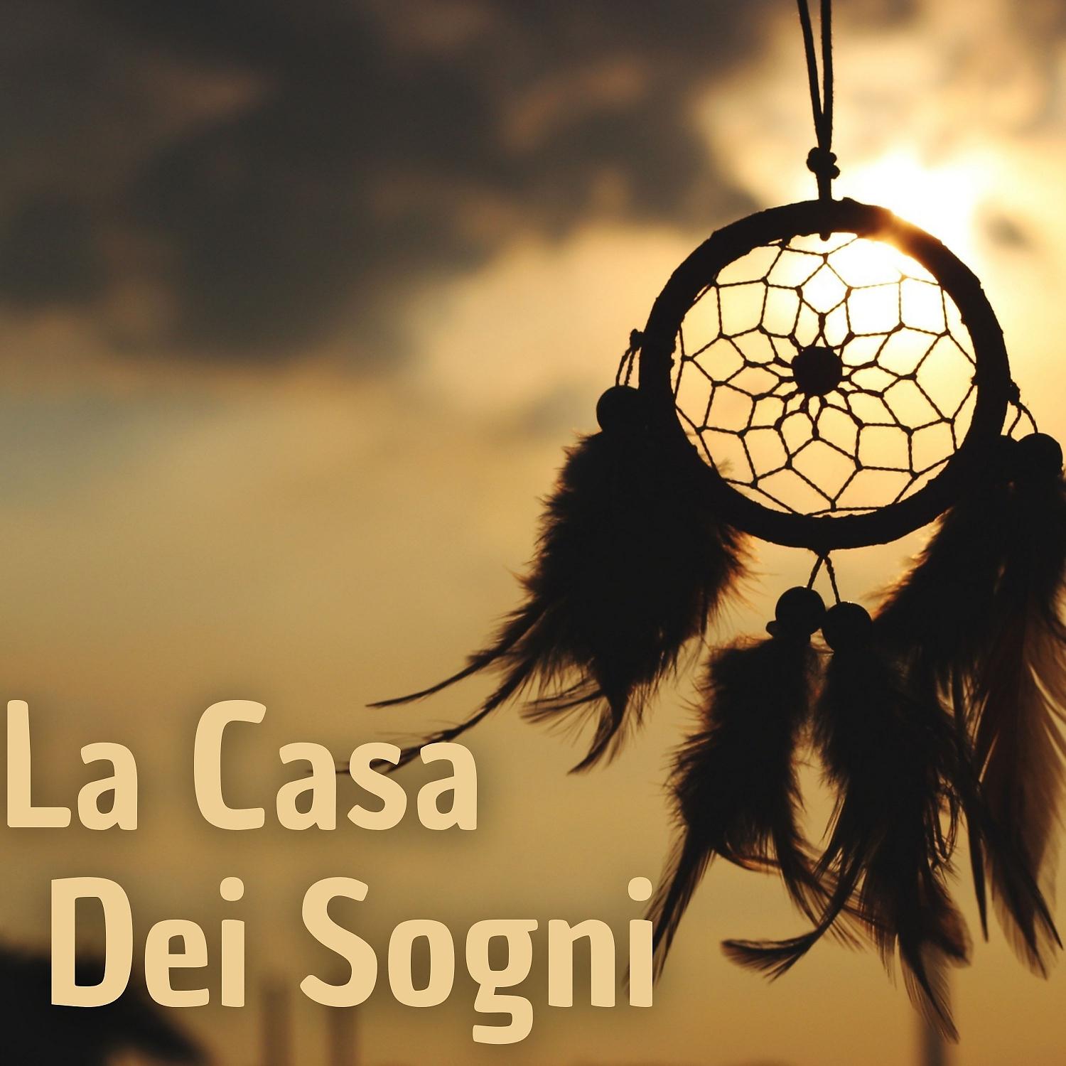 Постер альбома La Casa Dei Sogni