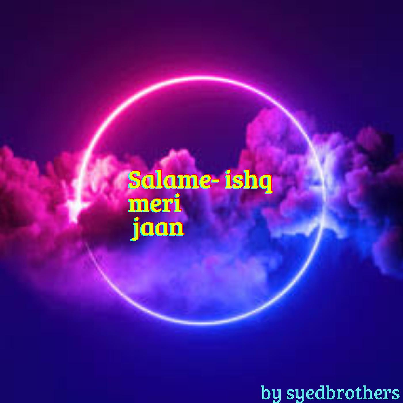 Постер альбома Salame-Ishq Meri Jaan