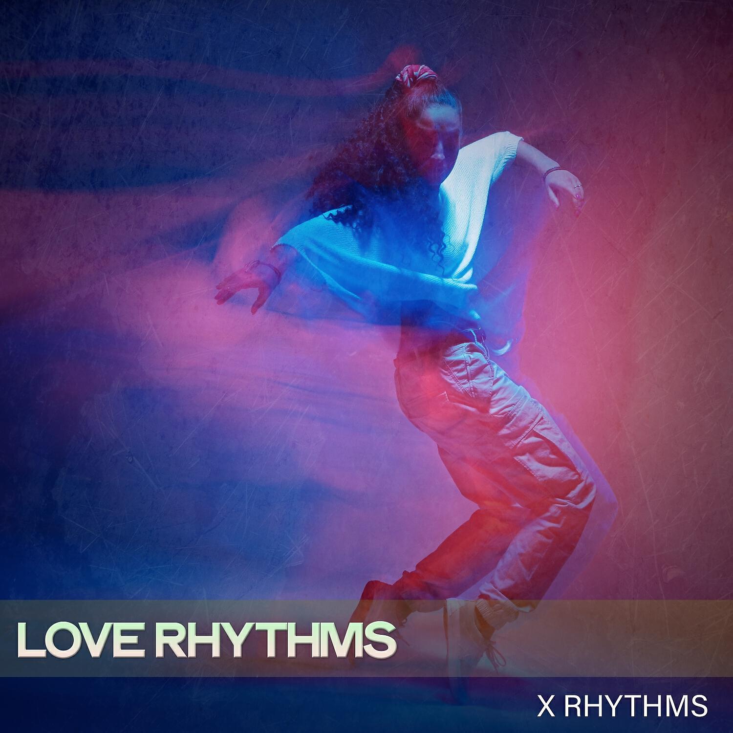 X Rhythms - Ken & Bart