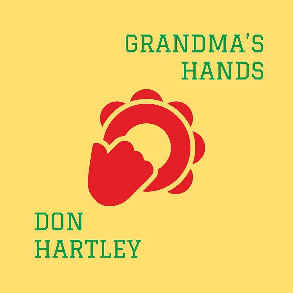 Постер альбома Grandma's Hands (Re-Release)