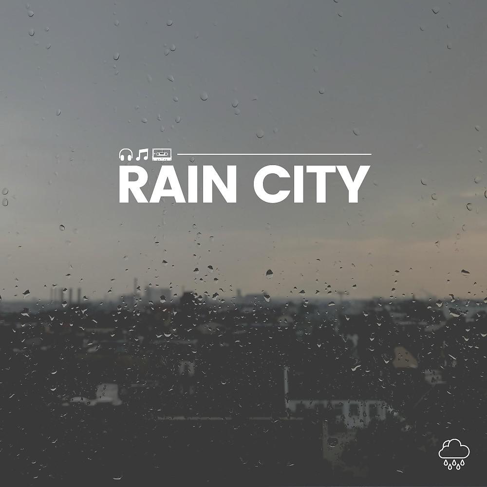 Постер альбома Rain City