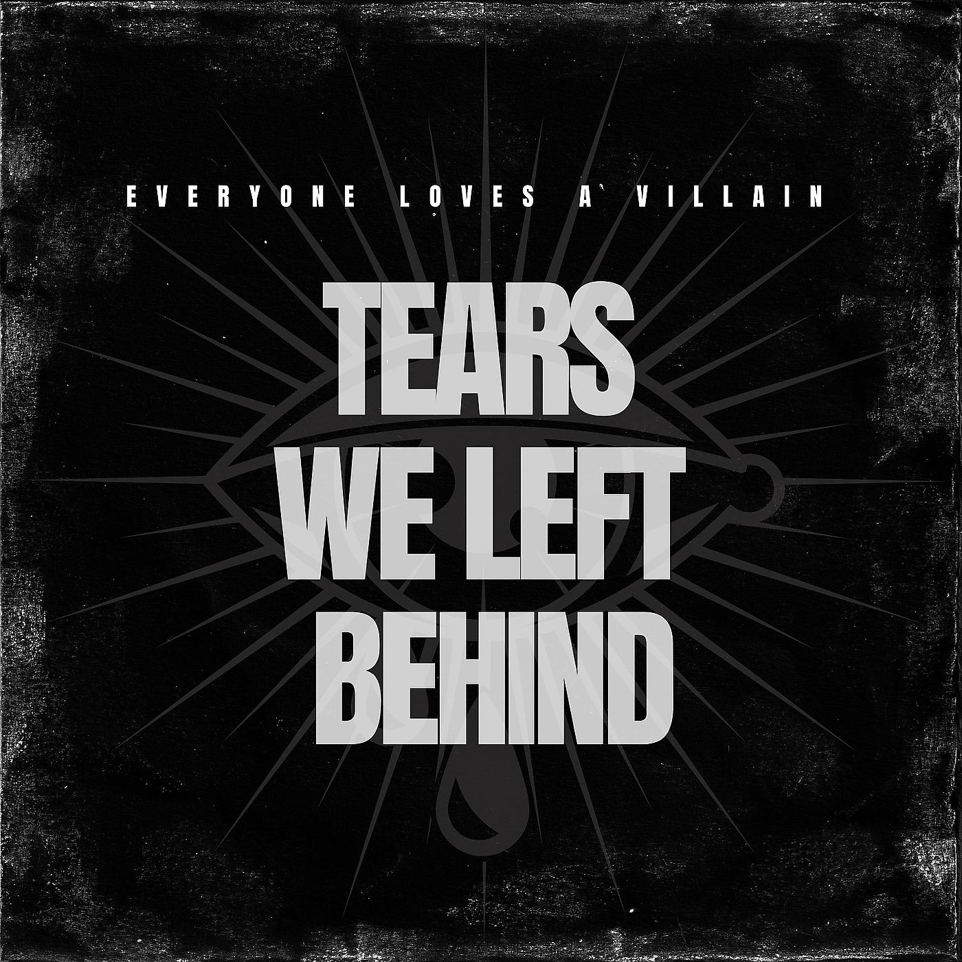 Постер альбома Tears We Left Behind