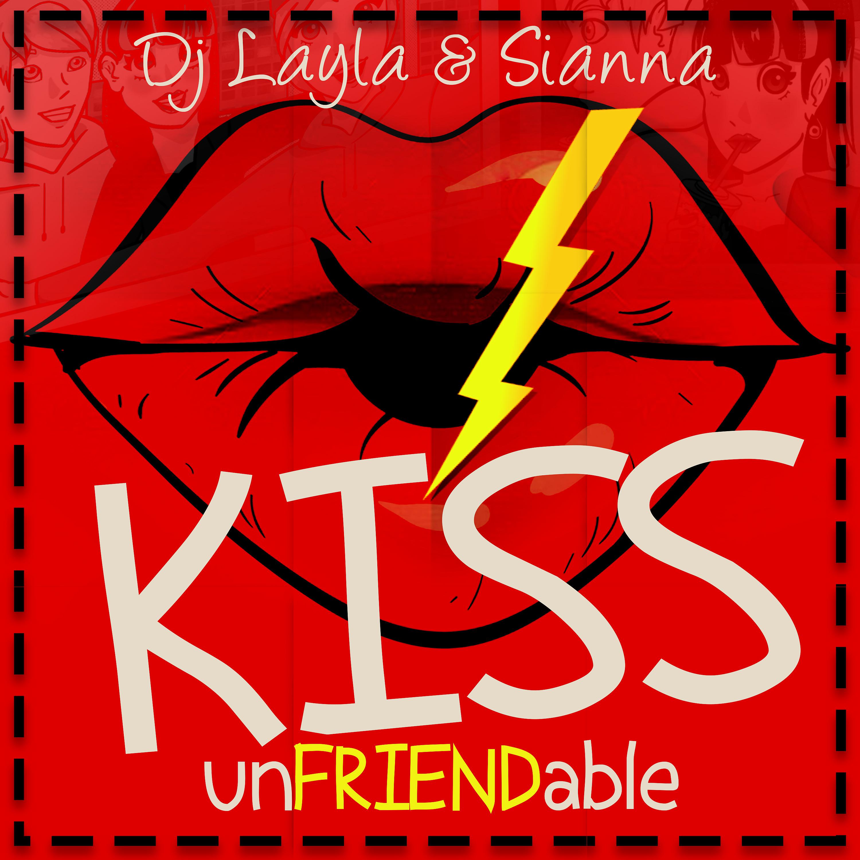 Постер альбома Unfriendable Kiss