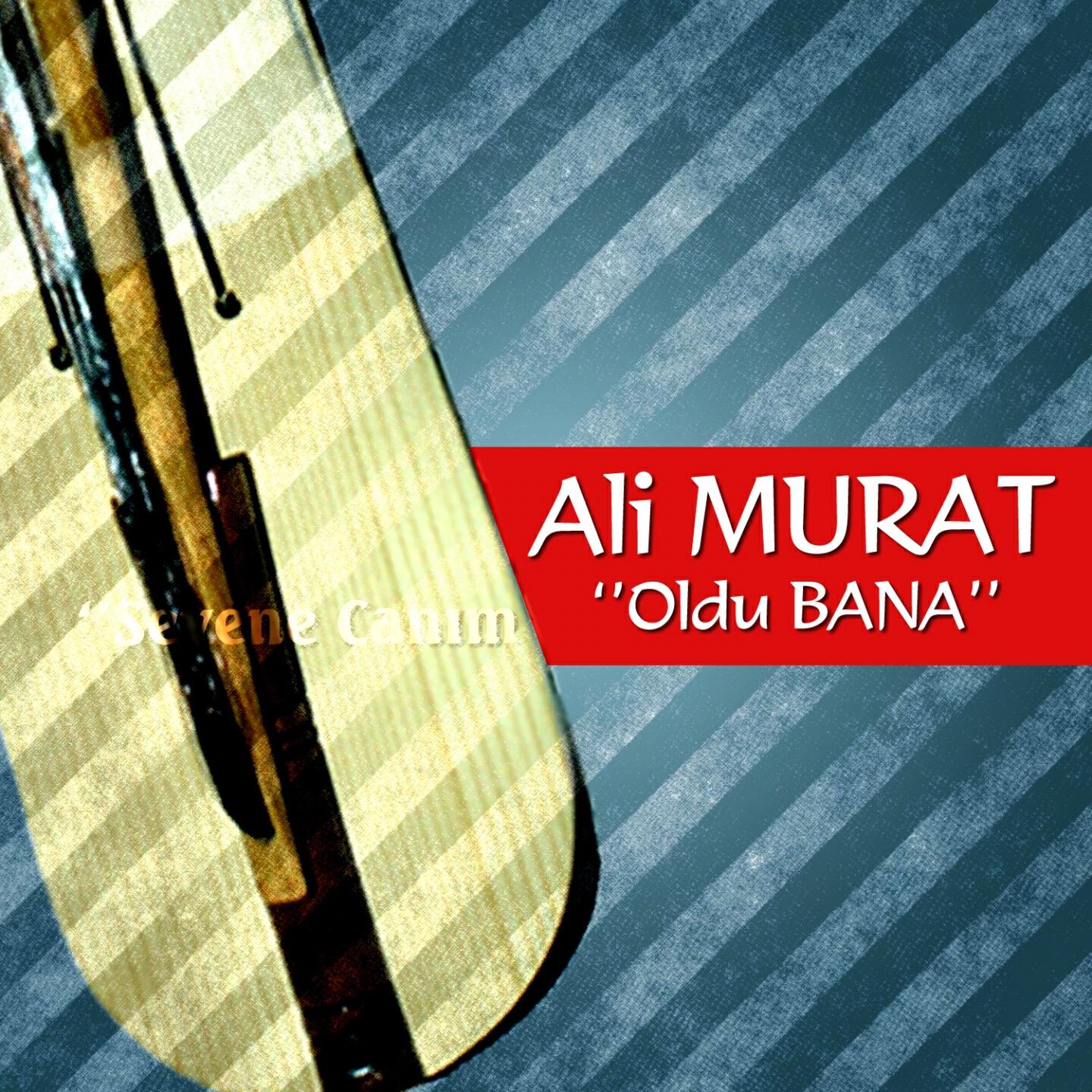 Ali Murat - Öyle Kalsın