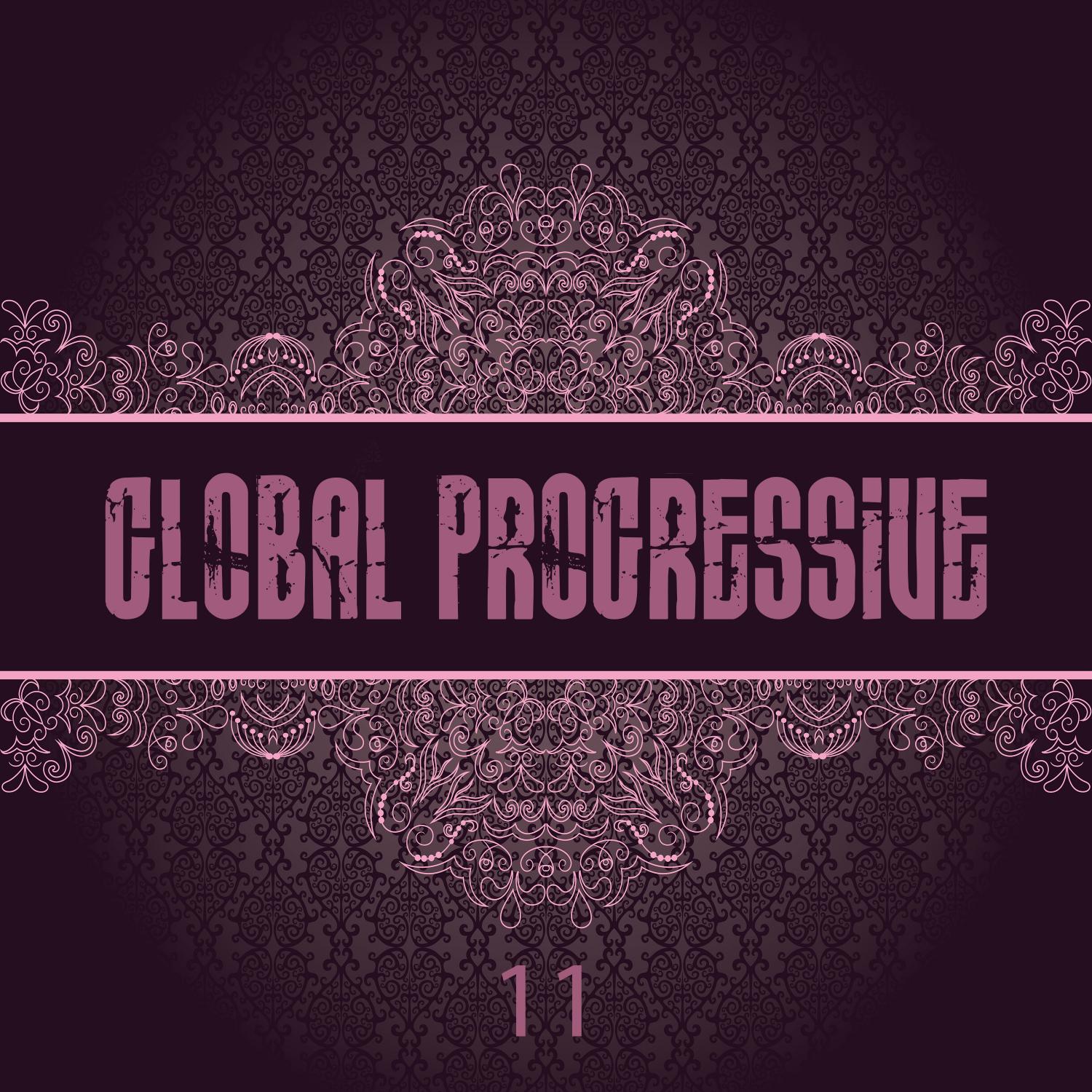 Постер альбома Global Progressive, Vol. 11