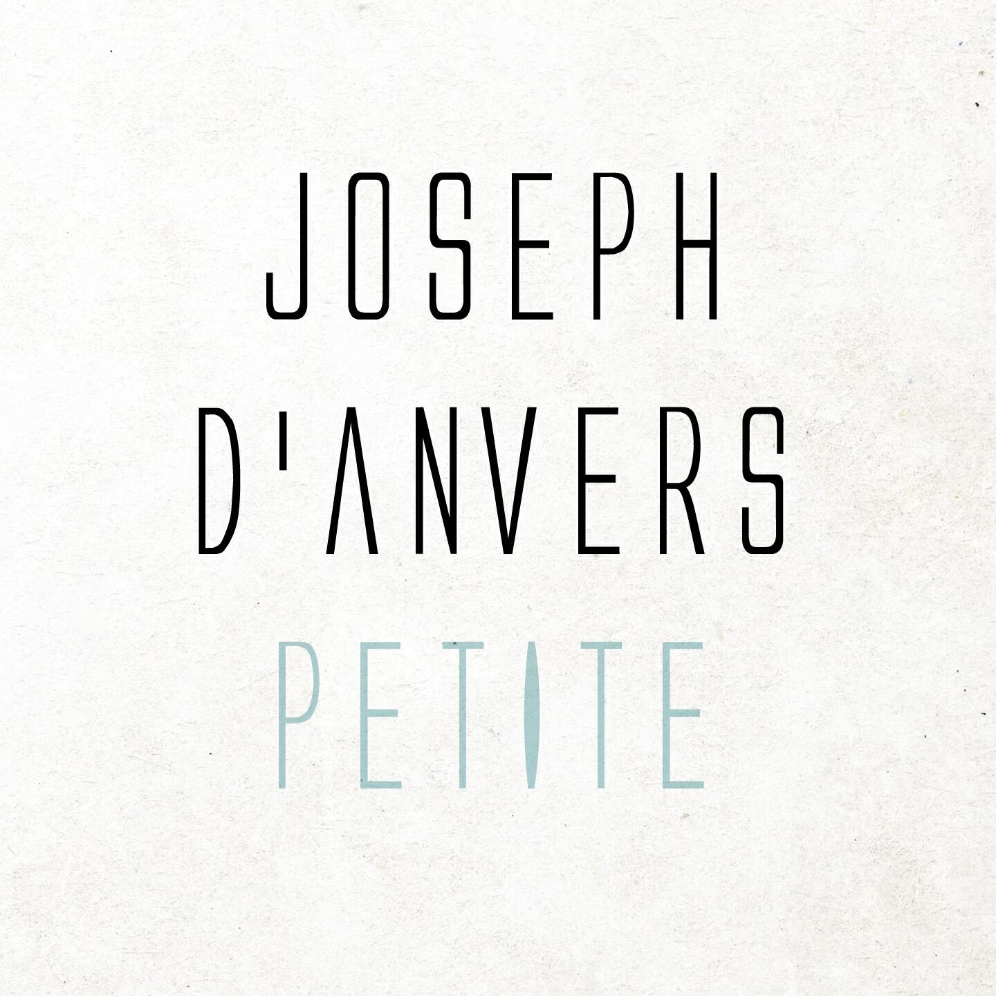 Joseph D'Anvers - Petite