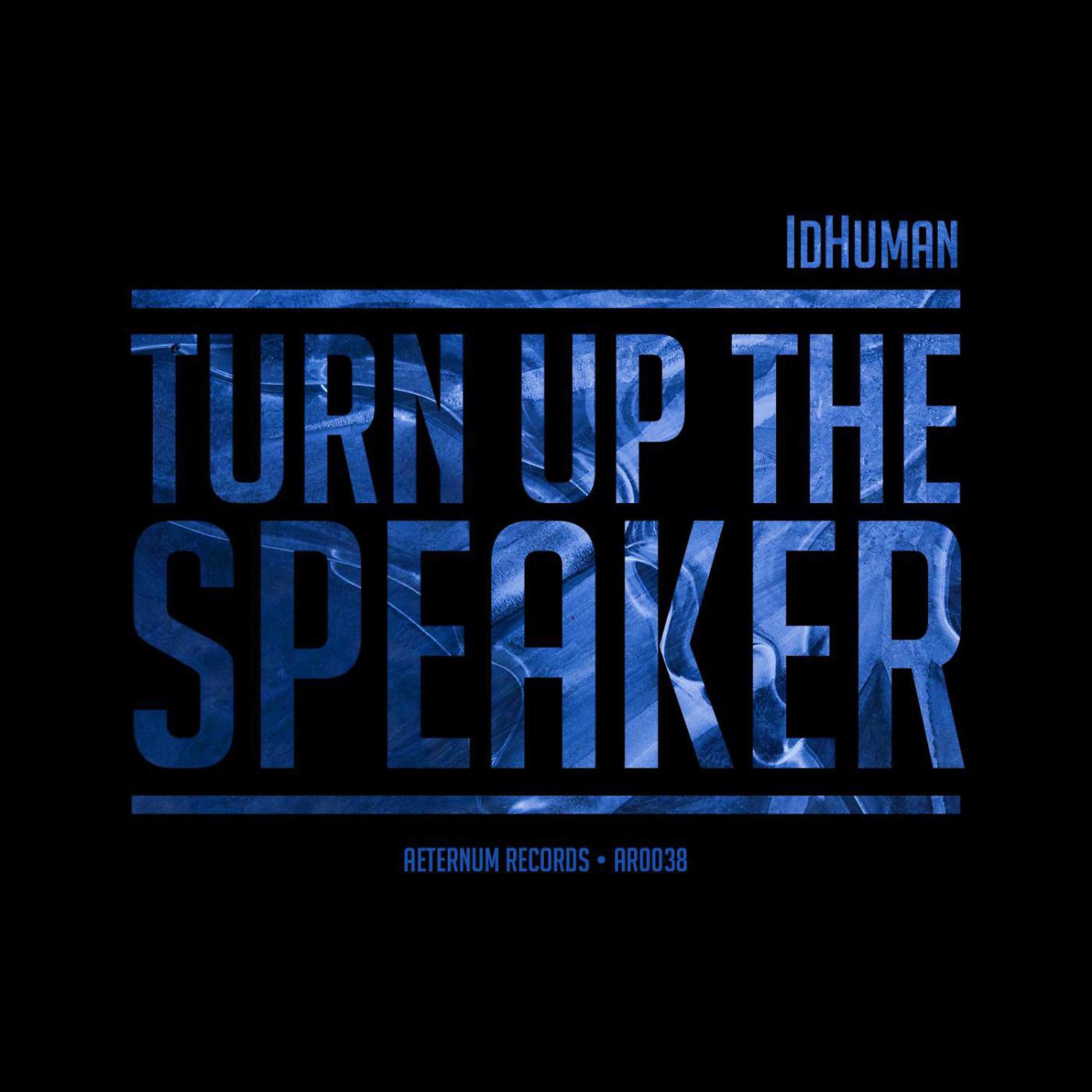 Постер альбома Turn Up The Speaker