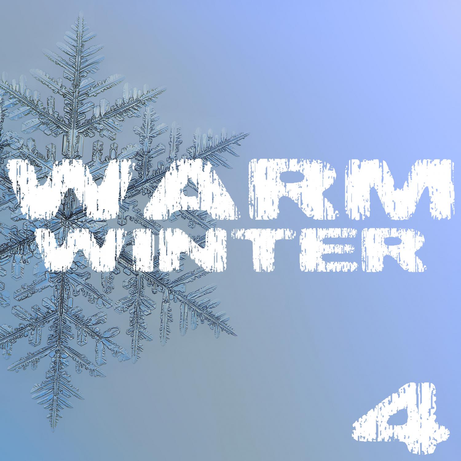 Постер альбома Warm Winter, Vol. 4