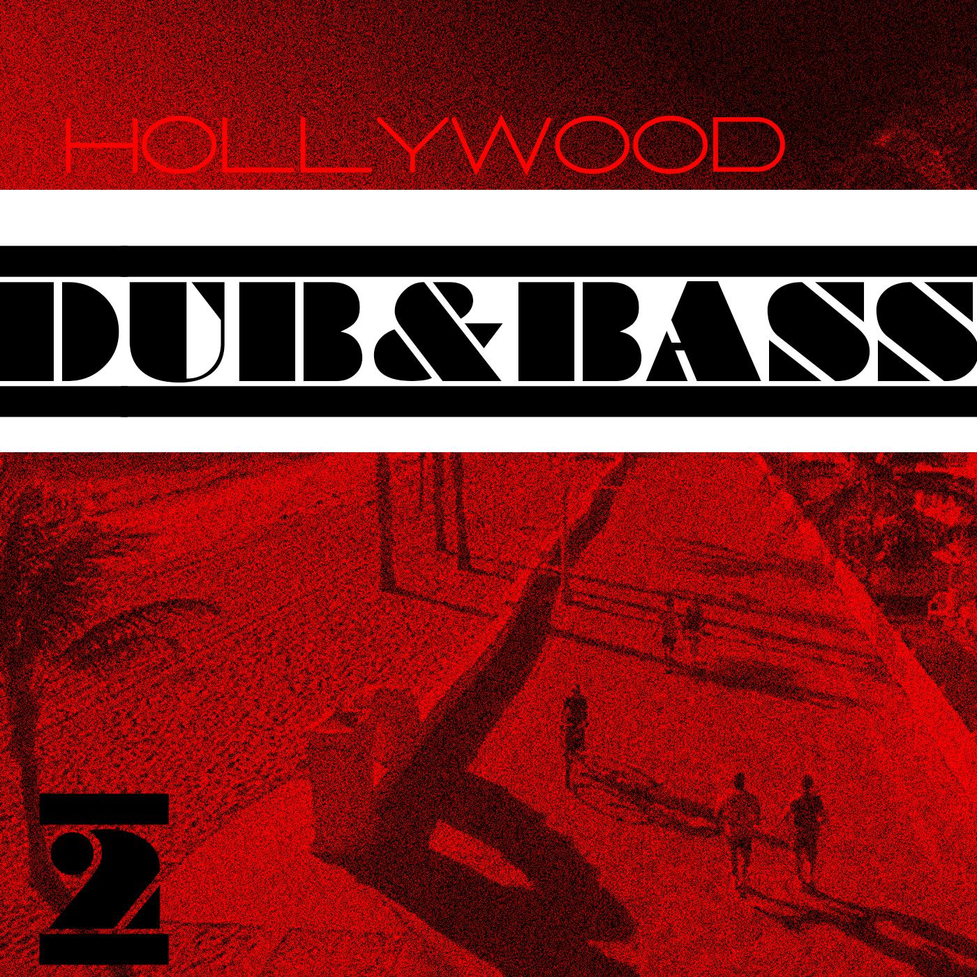 Постер альбома Hollywood Dub & Bass, Vol. 2