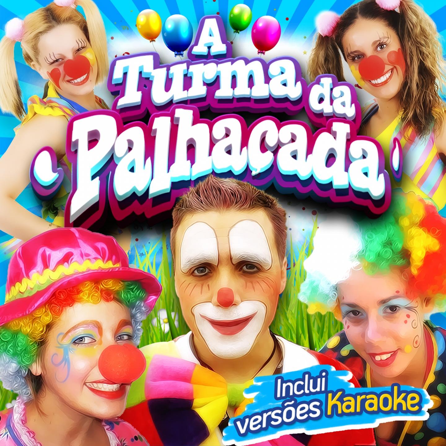 Постер альбома A Turma da Palhaçada