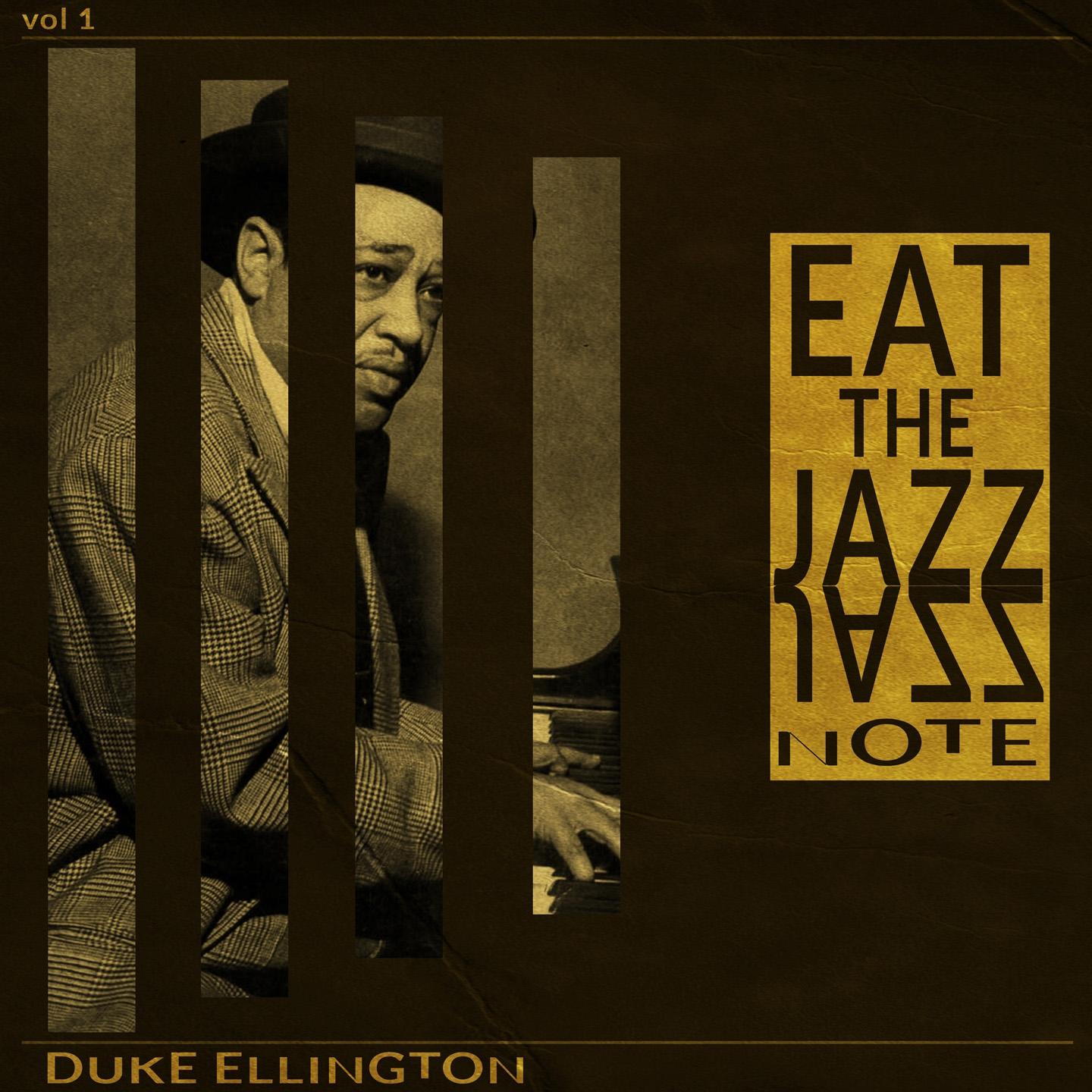 Постер альбома Eat the Jazz Notes, Vol. 1 (Remastered)