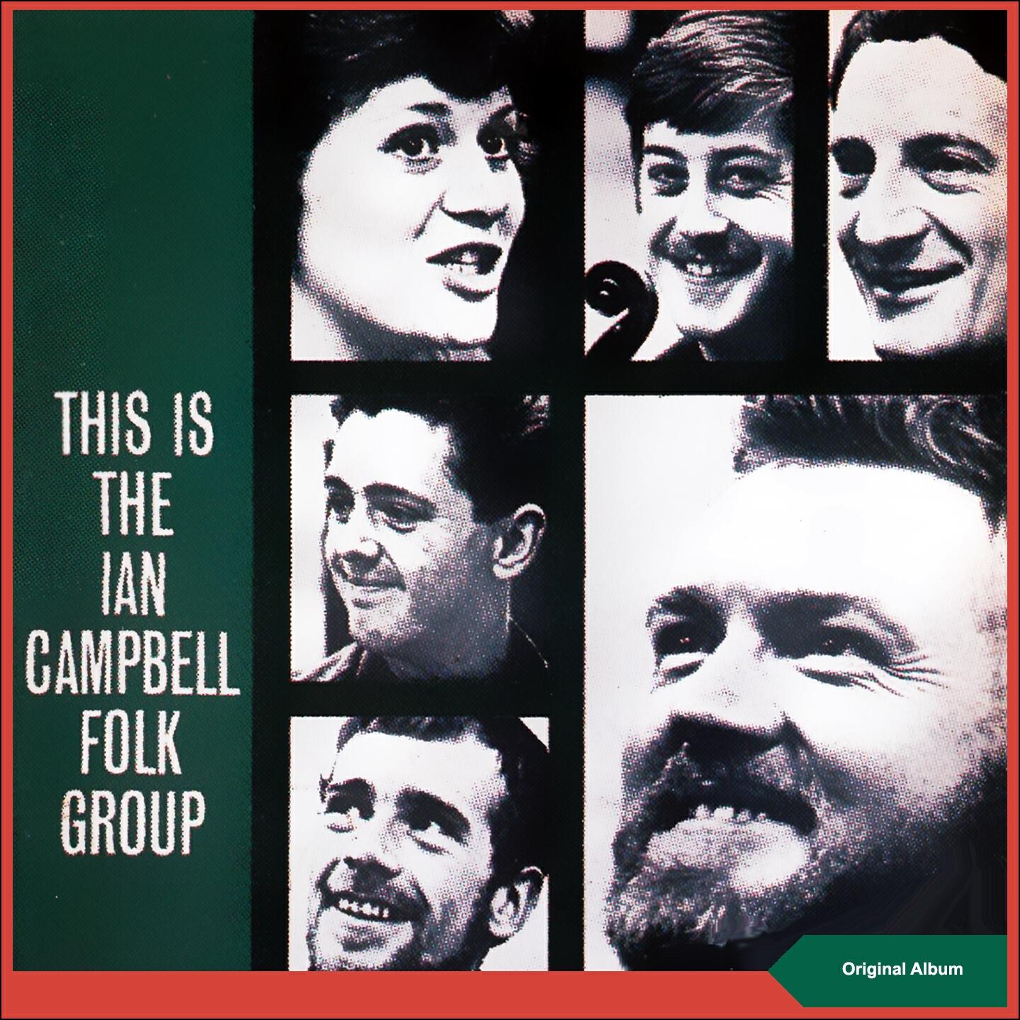 The Ian Campbell Folk Group - The Jute Mill Song