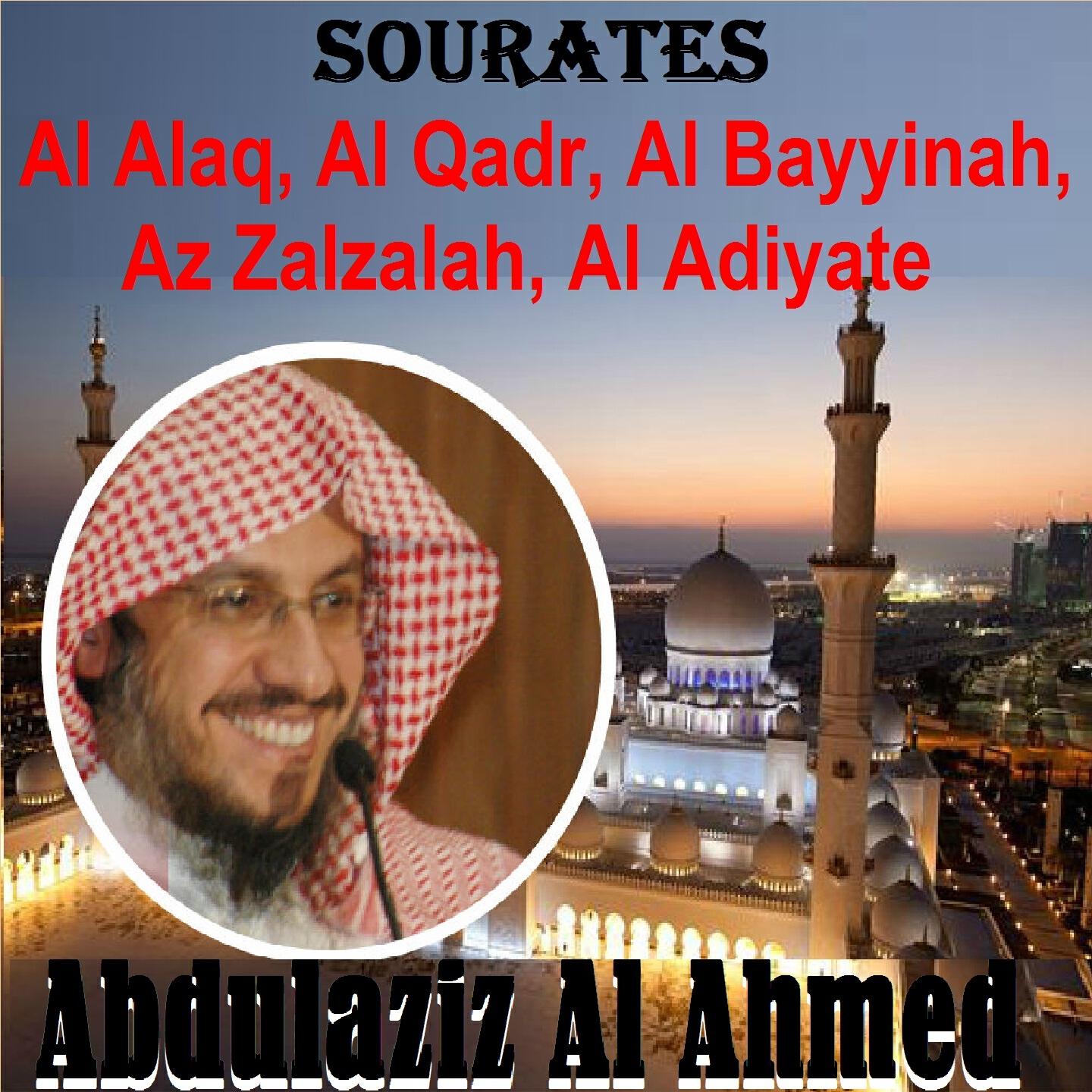 Abdulaziz Al Ahmed - Sourate Al Bayyinah