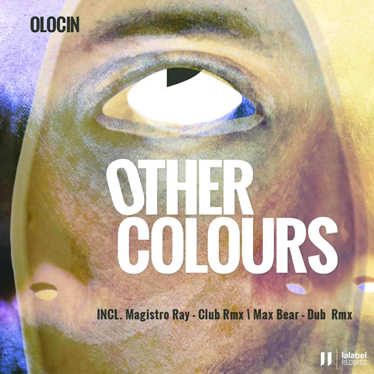 Olocin - Other Colours (Max Bear Dub Remix)