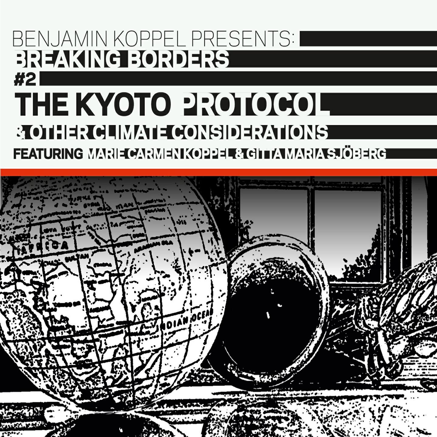 Benjamin Koppel - The Kyoto Protocol: Article 26