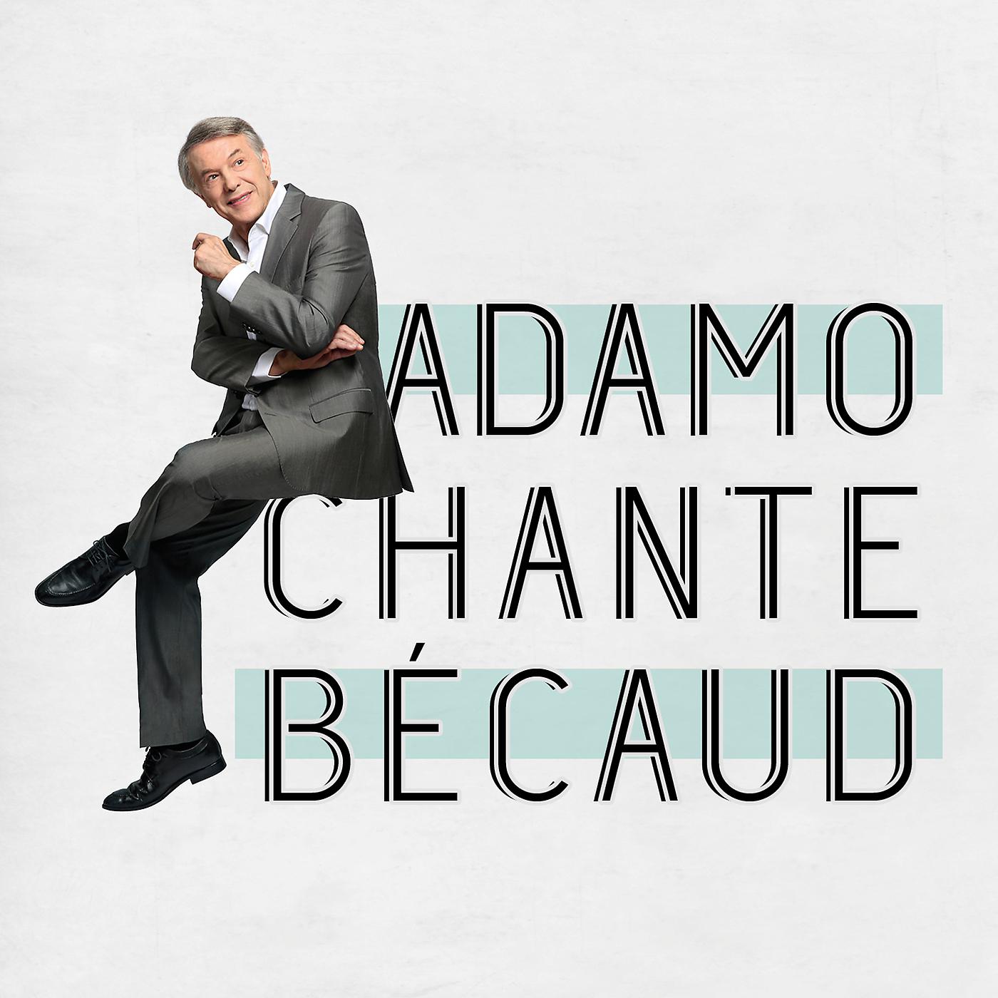 Постер альбома Adamo chante Becaud