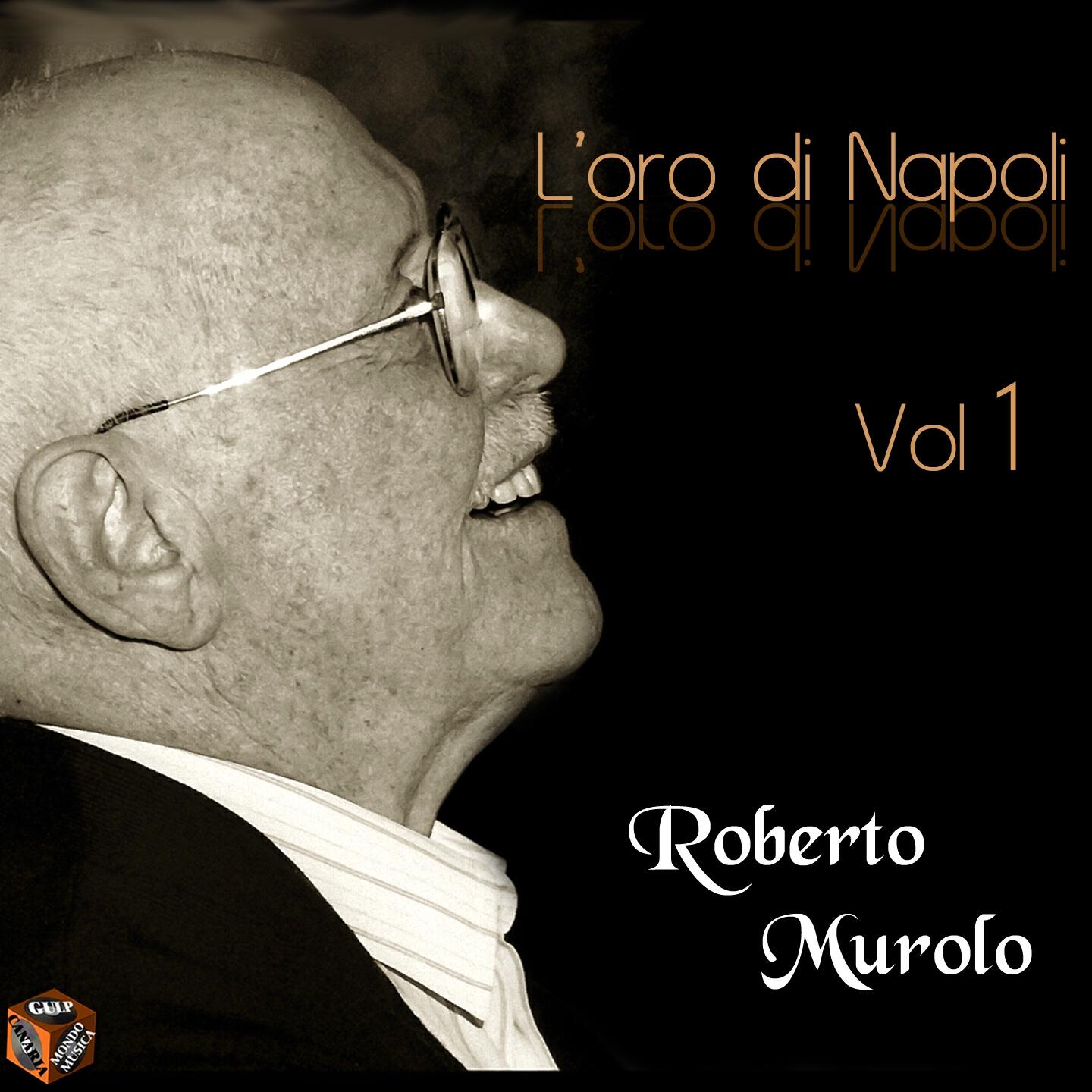 ROBERTO MUROLO - Serenatella sciuè sciuè