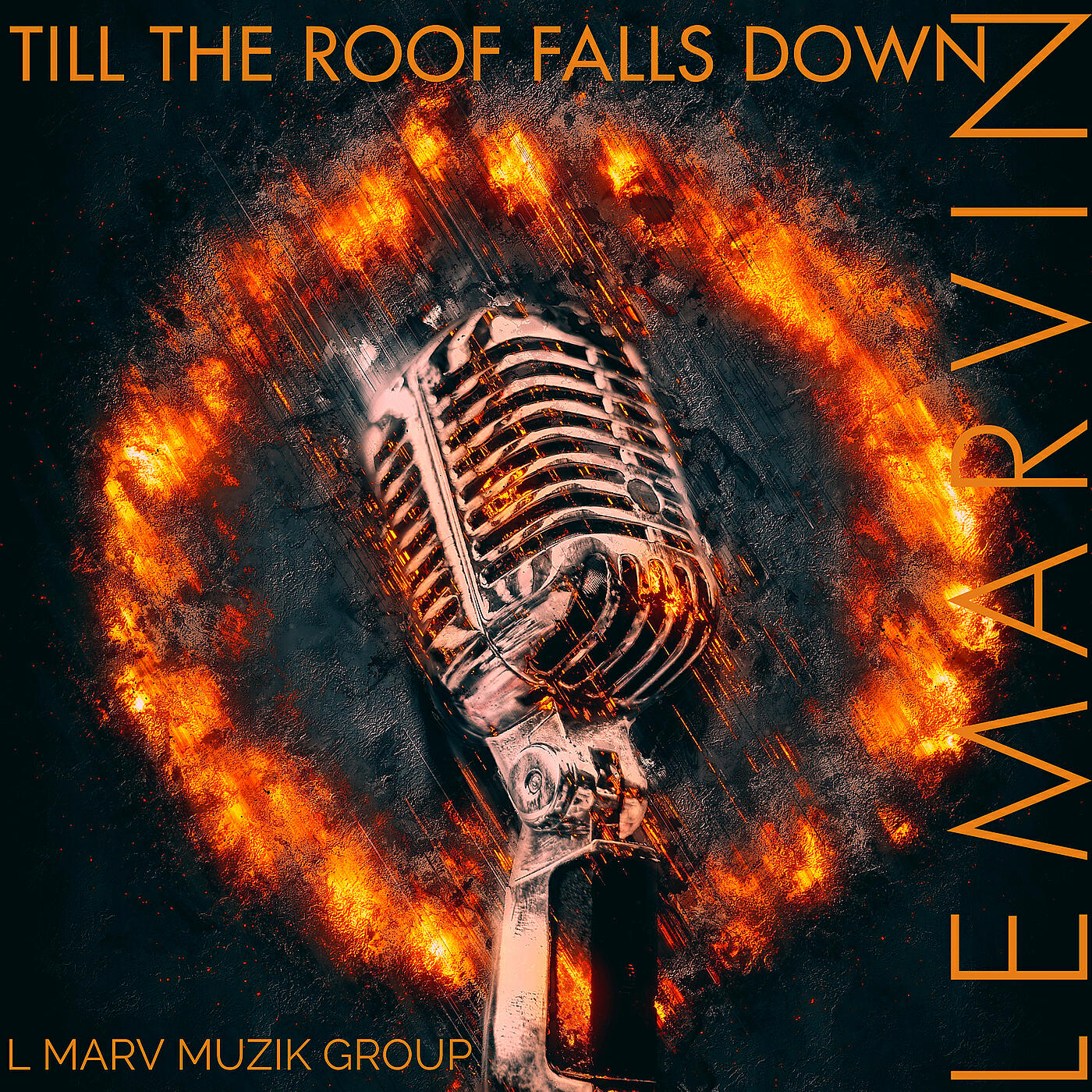 LEMARVIN - Till the Roof Falls Down