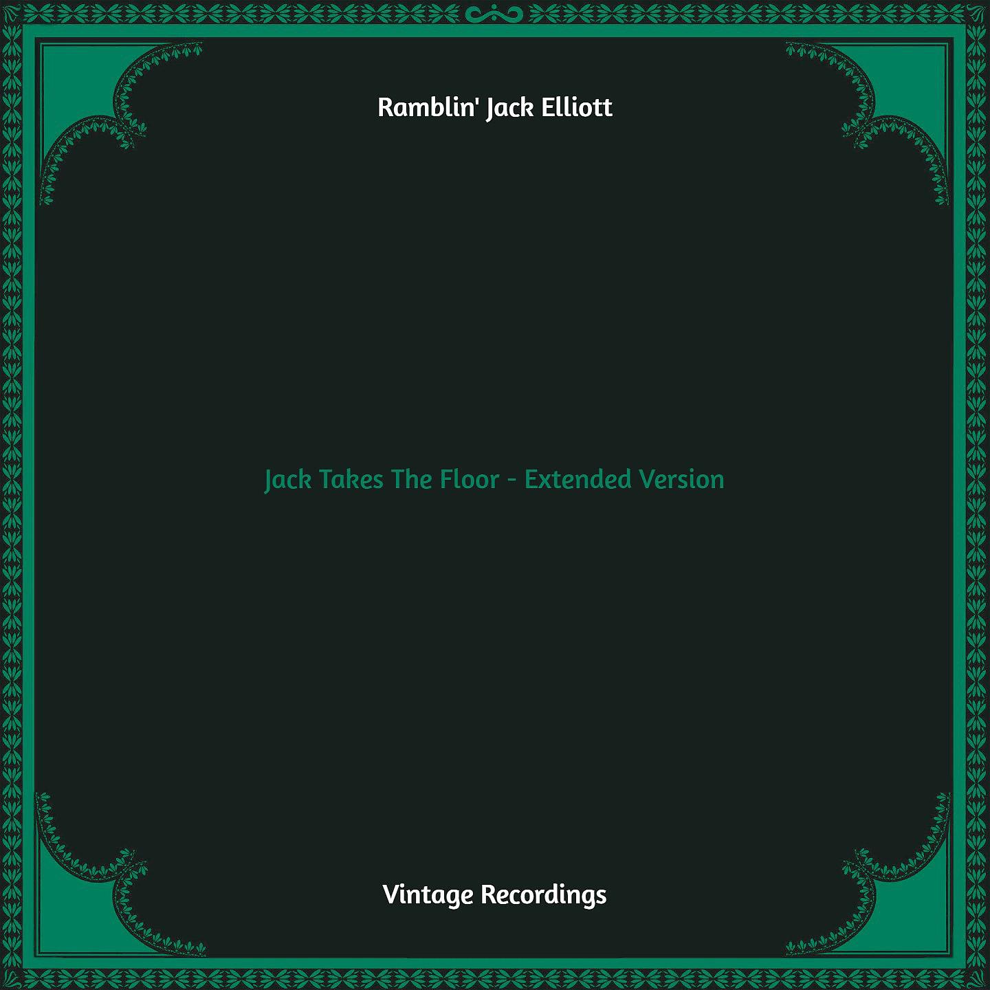 Постер альбома Jack Takes The Floor - Extended Version