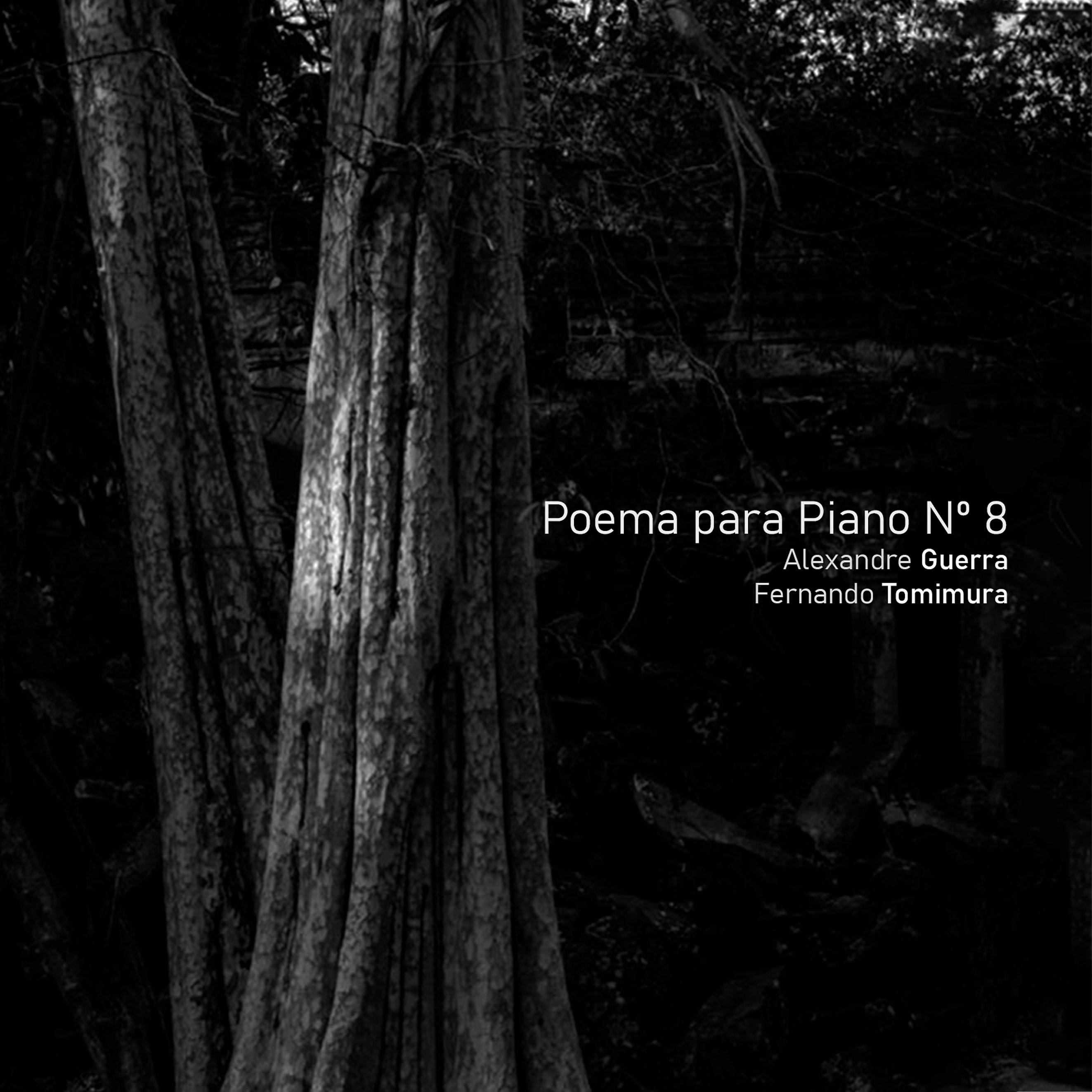 Постер альбома Poema para Piano No. 8
