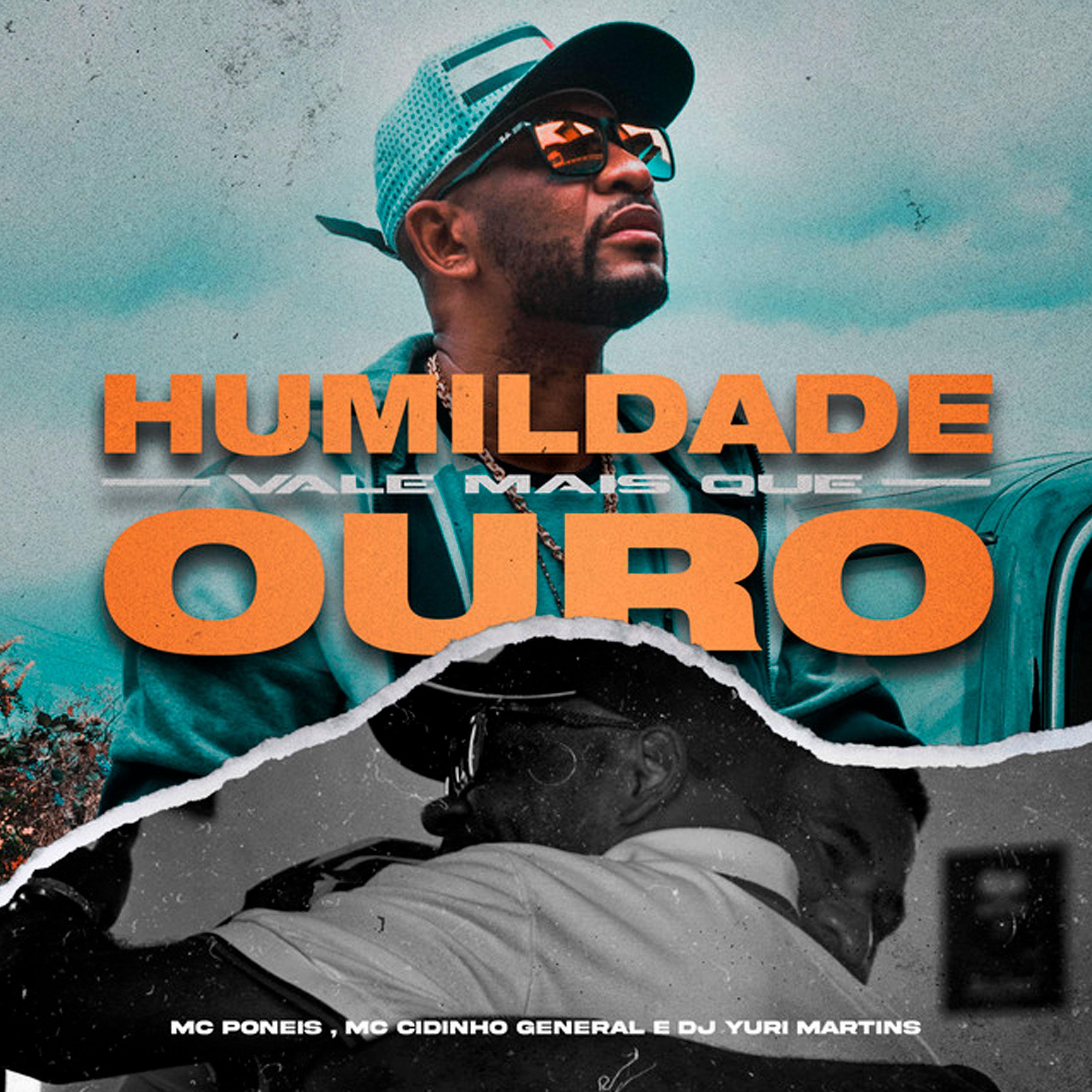 Постер альбома Humildade Vale Mais Que Ouro
