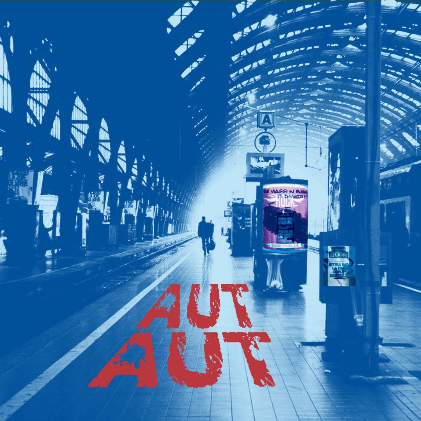 Постер альбома Aut Aut