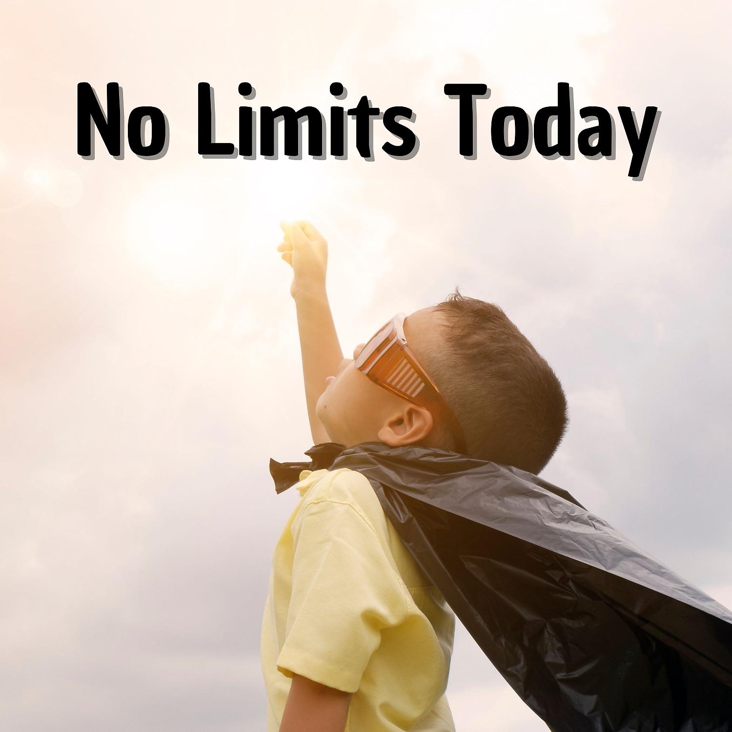 Постер альбома No Limits Today