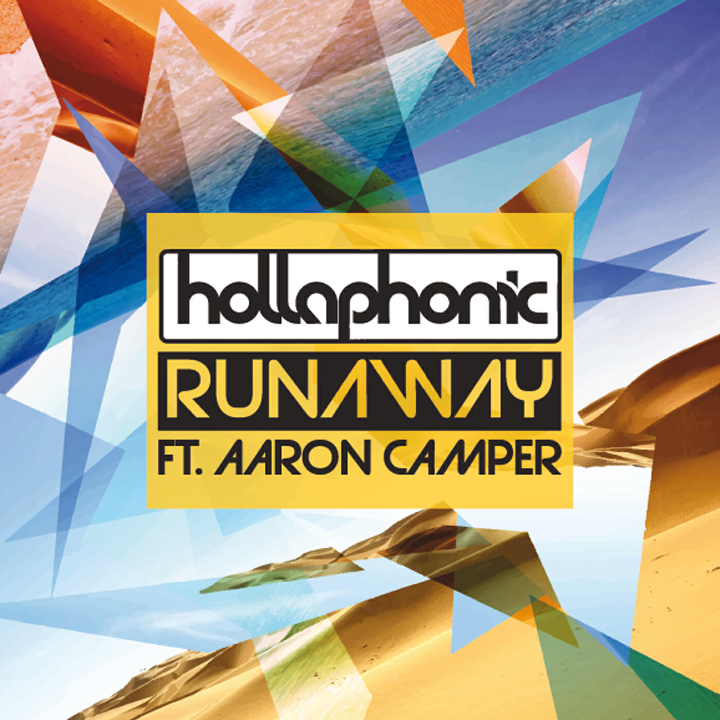Hollaphonic - Runaway
