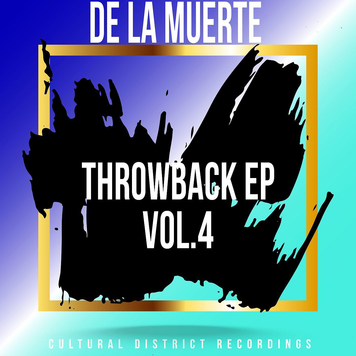 Постер альбома Throwback Ep Vol.4